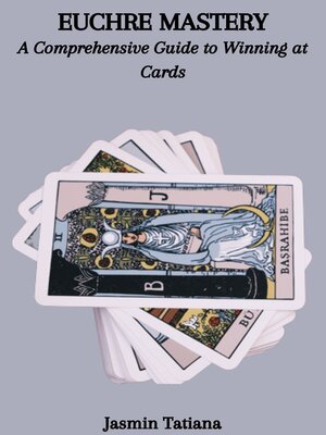cover image of EUCHRE MASTERY